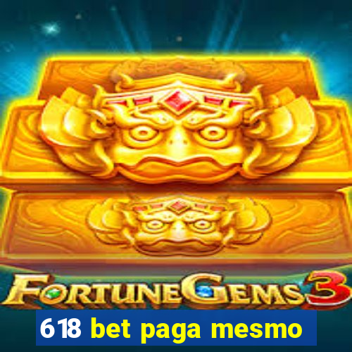 618 bet paga mesmo